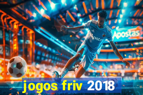 jogos friv 2018